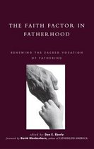 The Faith Factor in Fatherhood