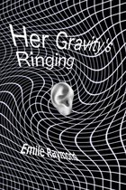 Her Gravity's Ringing