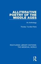 Routledge Library Editions: The Medieval World- Alliterative Poetry of the Later Middle Ages