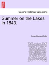 Summer on the Lakes in 1843.