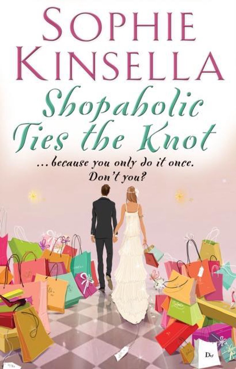 shopaholic ties the knot by sophie kinsella