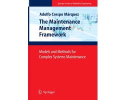 The Maintenance Management Framework