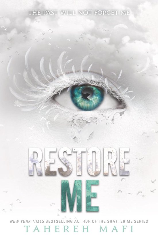 Shatter Me 4 -  Restore Me