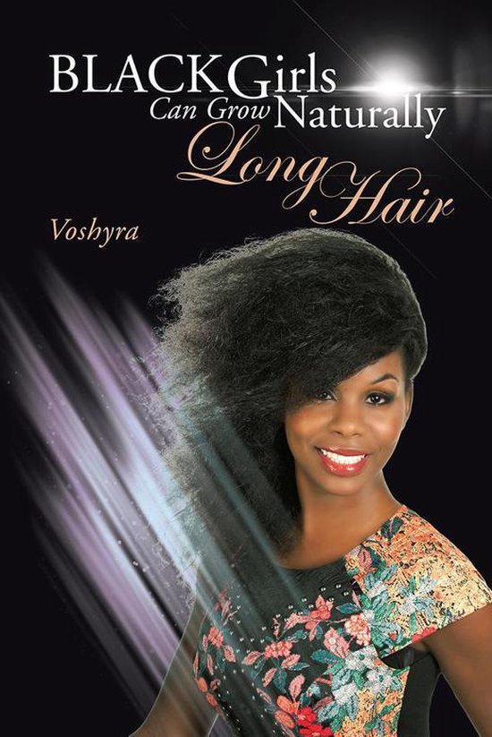 Black Girls Can Grow Naturally Long Hair - cover