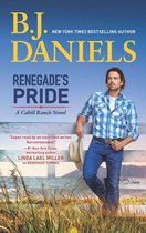 A Cahill Ranch Novel 1 - Renegade's Pride (A Cahill Ranch Novel, Book 1)