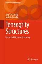 Mathematics for Industry 6 - Tensegrity Structures