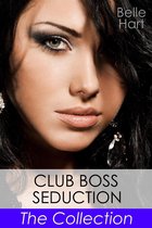 Club Boss Seduction - Club Boss Seduction, The Collection