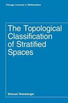 The Topological Classification of Stratified Spaces (Paper)
