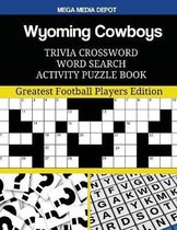 Wyoming Cowboys Trivia Crossword Word Search Activity Puzzle Book