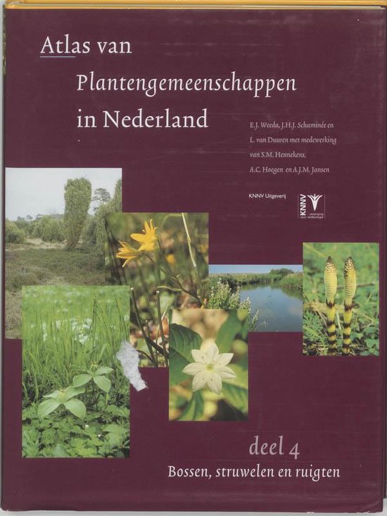 Cover van het boek 'Atlas van Plantengemeenschappen in Nederland / 4 / druk 1' van J.H.J. Schaminee en E.J. Weeda