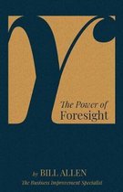 Y - The Power of Foresight
