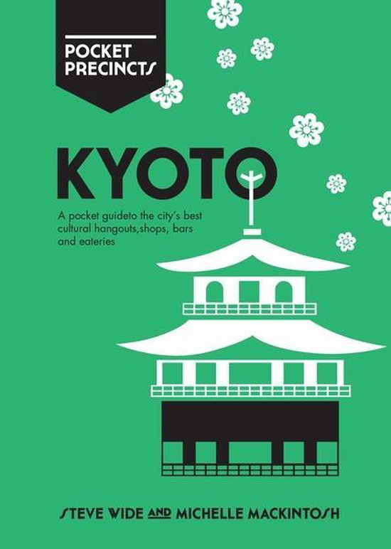 ISBN Kyoto Pocket Precincts, Voyage, Anglais, Livre broché, 184 pages