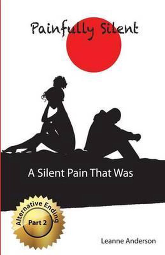 Painfully Silent-A Silent Pain That Was (Alternative Ending) - cover