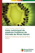 Valor nutricional de espécies frutíferas do Cerrado de Minas Gerais