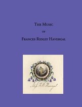 The Music of Frances Ridley Havergal