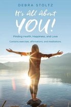 It's All about You!