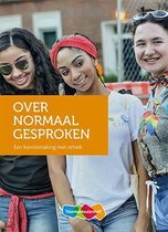 Samenvatting Over normaal gesproken 4/5/6 havo/vwo Leerwerkboek, tto