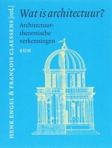 Wat is architectuur?