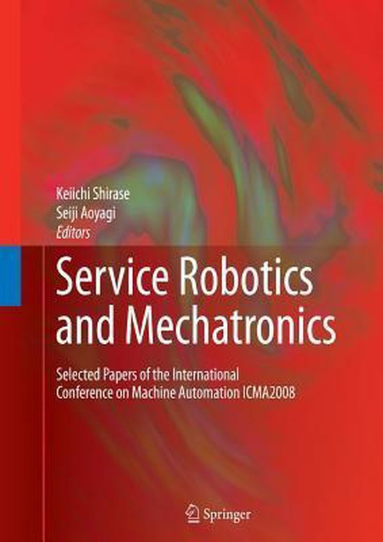 Service Robotics and Mechatronics