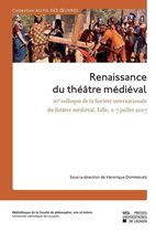 Collections de la Faculté de philosophie, arts et lettres de l’UCL - Renaissance du théâtre médiéval