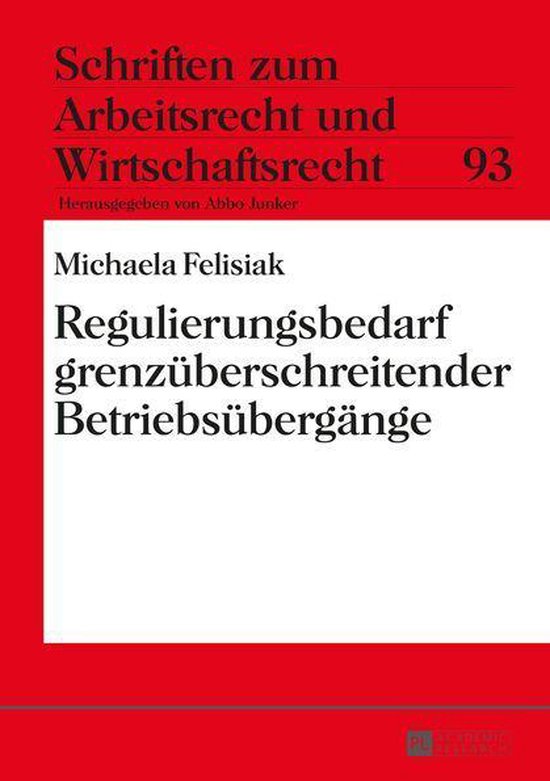Schriften zum Arbeitsrecht und Wirtschaftsrecht 93 - Regulie ... - cover