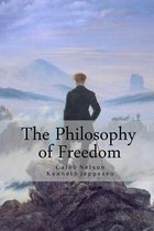 The Philosophy of Freedom