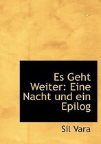 Es Geht Weiter