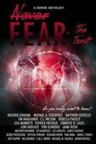 Never Fear - The Tarot