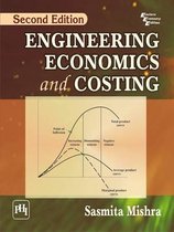 Engineering Economics and Costing