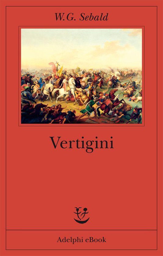 Opere di W.G. Sebald 2 - Vertigini