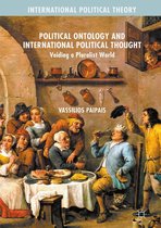 International Political Theory - Political Ontology and International Political Thought