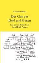 Der Clan aus Geld und Genen