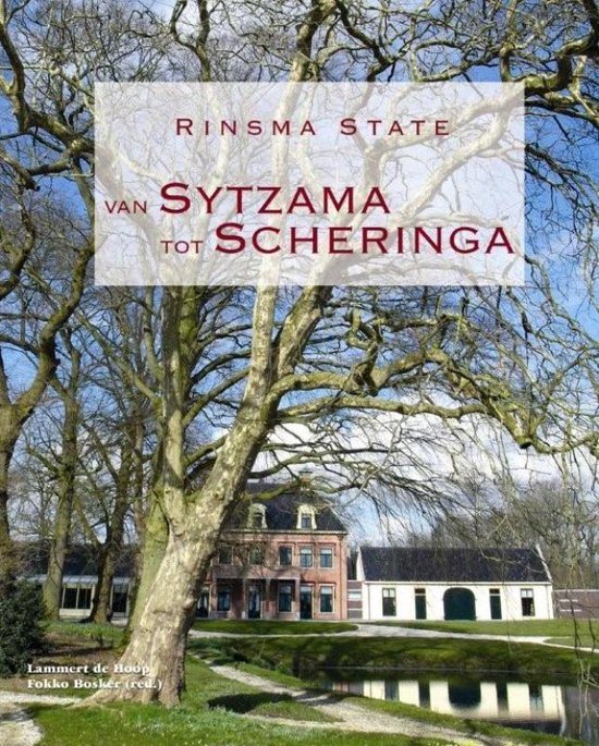 Cover van het boek 'Rinsma State van Sytzama tot Scheringa'