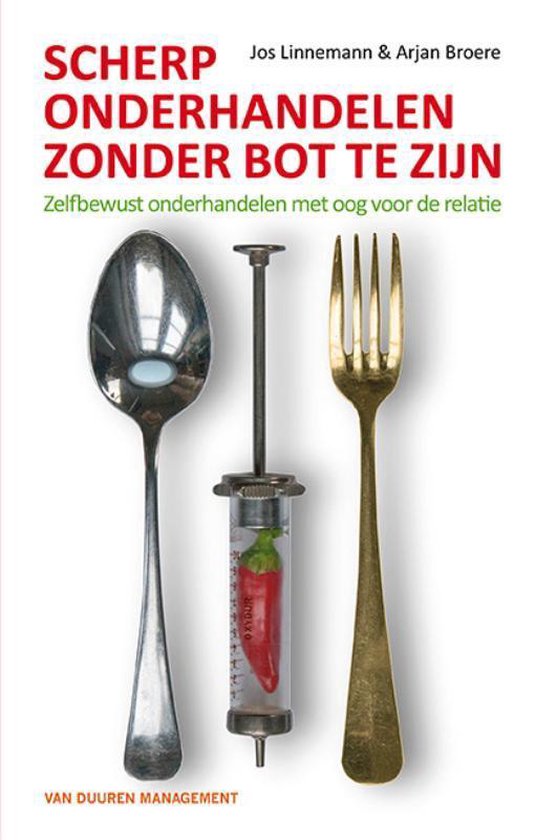Scherp onderhandelen zonder bot te zijn - cover