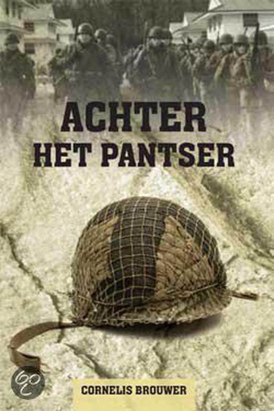 Cover van het boek 'Achter het pantser' van Cornelis Brouwer