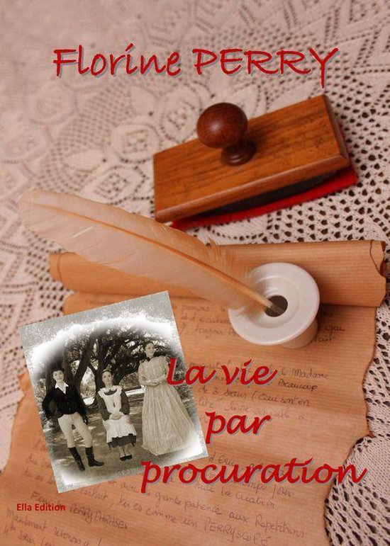 La Vie par procuration (ebook), Florine Perry 9782368030172 Boeken