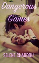 Dangerous Games