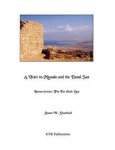 A Visit to Masada and the Dead Sea