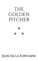 THE GOLDEN PITCHER