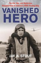 Vanished Hero Life War & Mysterious
