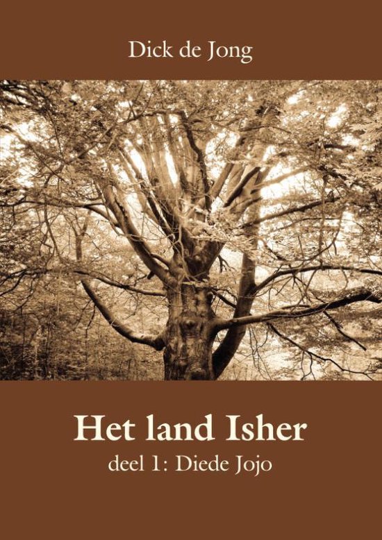 Cover van het boek 'Het land Isher deel 1: Diede Jojo' van D. de Jong