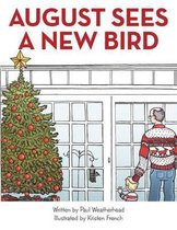 August Sees a New Bird