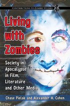 Contributions to Zombie Studies - Living with Zombies