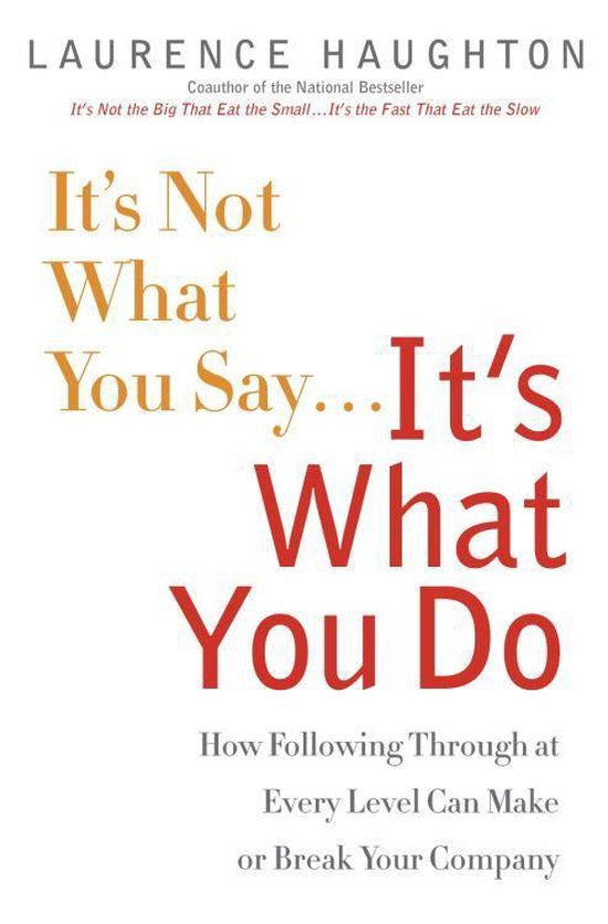 It's Not What You Say...It's What You Do - cover