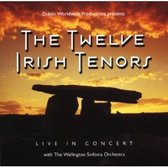 The Twelve Irish Tenors - Live In Concert (CD)