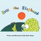 Eric the Elephant