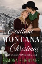 Bear Grass Springs 9 - Exultant Montana Christmas