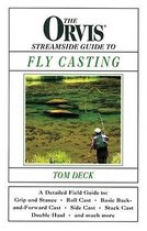 Orvis Streamside Guide to Fly Casting