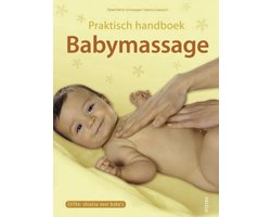 Praktisch handboek Babymassage