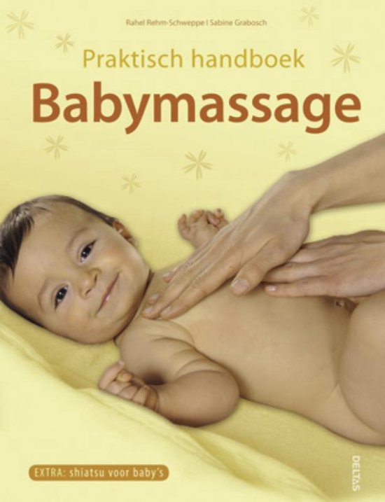 Cover van het boek 'Praktisch handboek / Babymassage' van  *